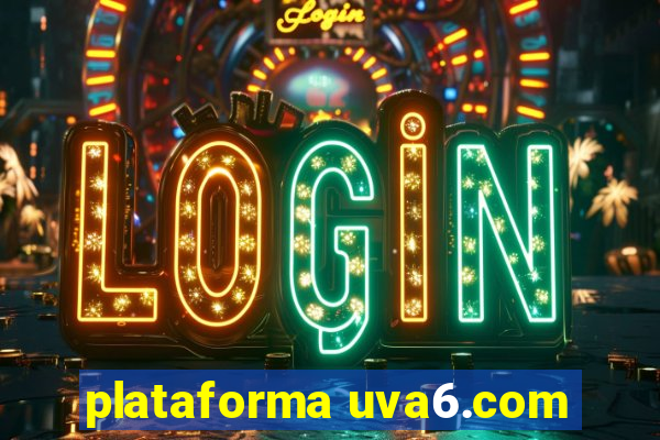 plataforma uva6.com